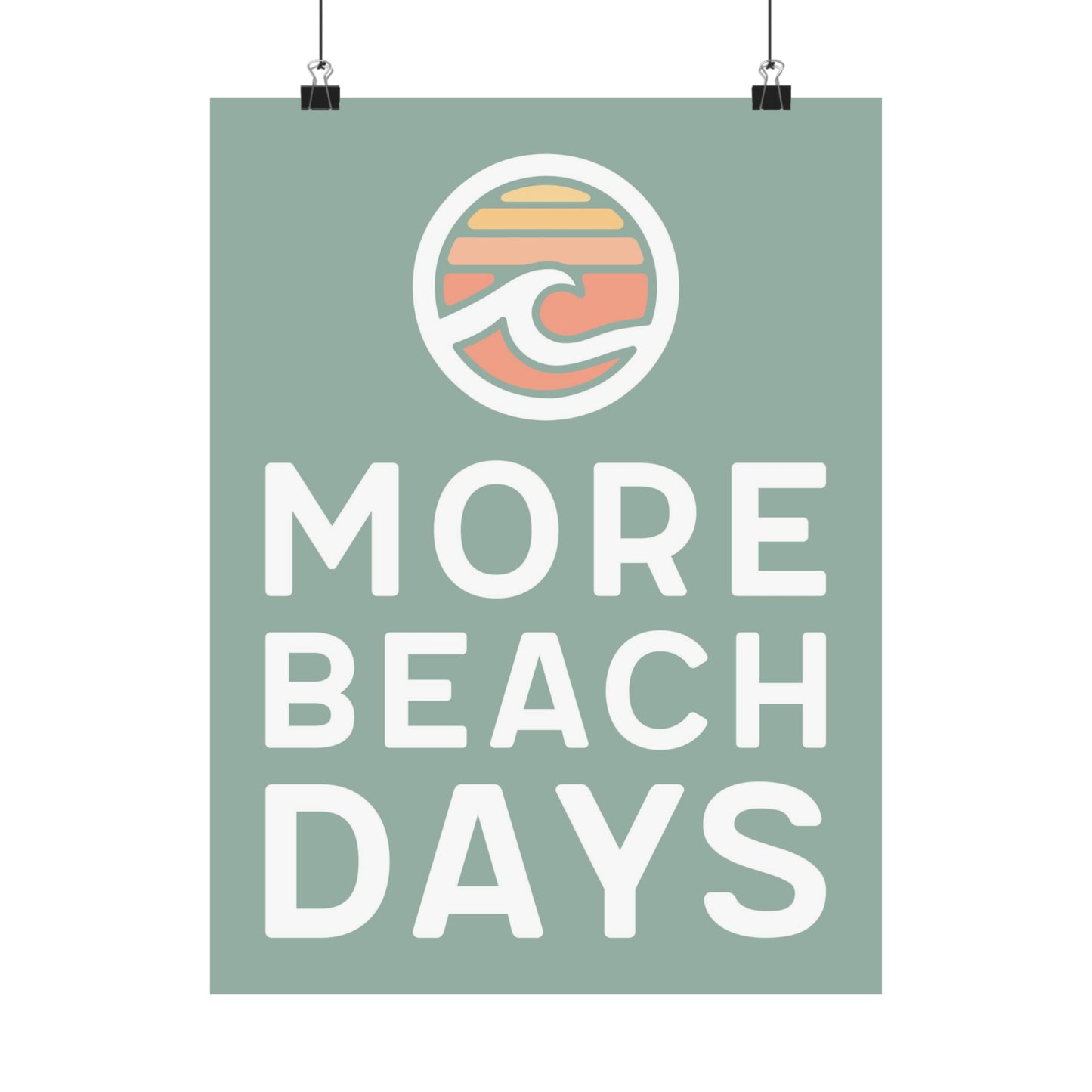 More Beach Days Poster